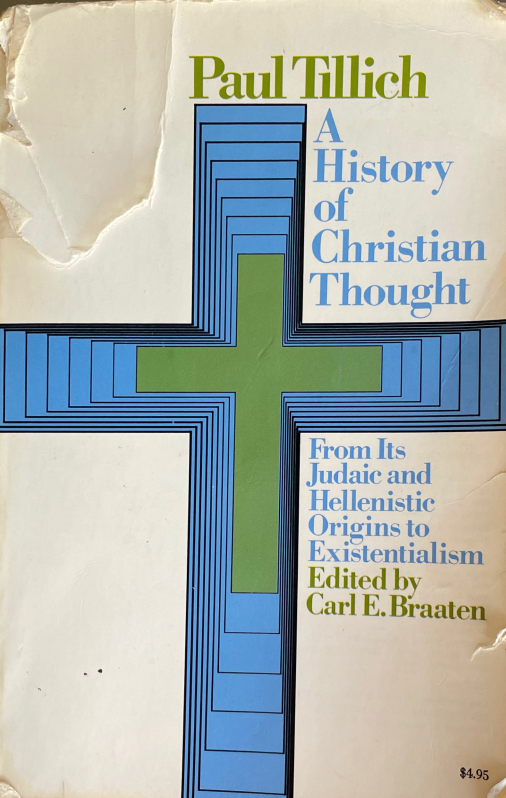 Book Summary and Notes: A History of Christian Thought by Paul Tillich