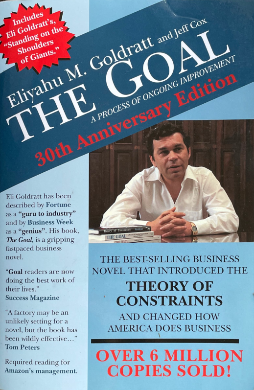 Book Summary and Notes: The Goal by Eliyahu M. Goldratt